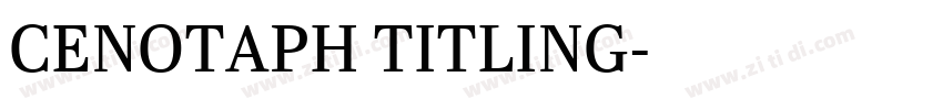 CENOTAPH TITLING字体转换